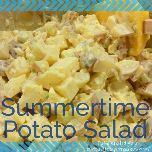 Summertime Potato Salad - Double Knotted Apron