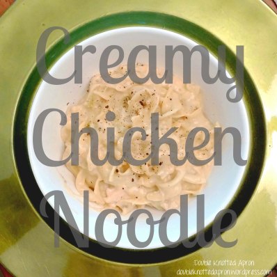 Creamy Chicken Noodle - Double Knotted Apron
